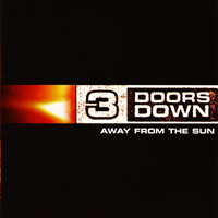 3 Doors Down - Away From The Sun (Special Edition)