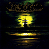 Obsidieth - In Loss Of All