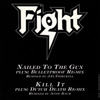 Fight (USA) - Nailed To The Gun (Promo Single)