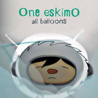 One eskimO - All Balloons