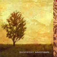 Darshan Ambient - Autumn's Apple