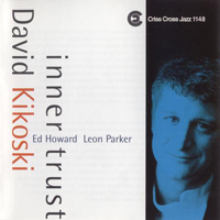 David Kikoski - Inner Trust
