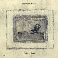 Eberhard Weber - Endless Days