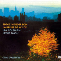 Eddie Henderson - Colors Of Manhattan