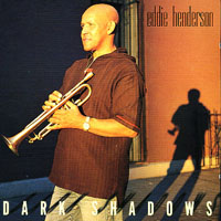 Eddie Henderson - Dark Shadows