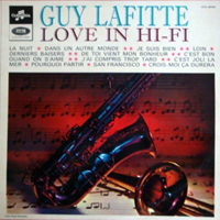 Guy Lafitte - Love In Hi Fi (LP)