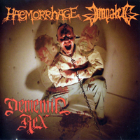 Haemorrhage - Dementia Rex [Split]