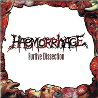 Haemorrhage - Buried - Furtive Dissection [Split]