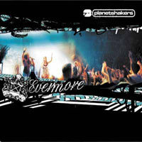 Planetshakers - Evermore