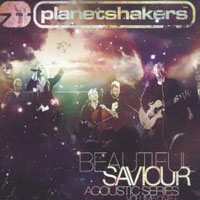 Planetshakers - Beautiful Saviour