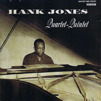 Hank Jones Trio - Quartet-Quintet