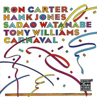 Hank Jones Trio - Carnaval (R. Carter, H. Jones, S. Watanabe, T. Williams)