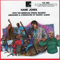 Hank Jones Trio - Hank Jones With The Meridian String Quartet