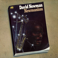David 'Fathead' Newman - Newmanism (LP)
