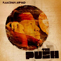 Raashan Ahmad - The Push