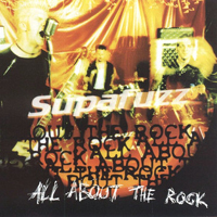 Supafuzz - All About The Rock