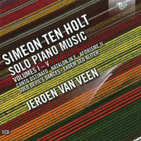 Jeroen Van Veen - Solo Piano Music Vol.I-V (CD 2 - Natalon In E, Aforisme II) (Split)