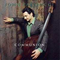 John Patitucci - Communion