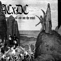 ACxDC - Take Your Cross Off and Join the Crowd