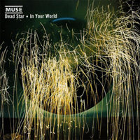 Muse - Dead Star/In Your World (EP, FR)