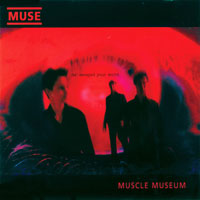 Muse - Muscle Museum (EP) [Re-Issue 2009]