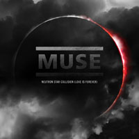 Muse - Neutron Star Collision (Love Is Forever) (Single)