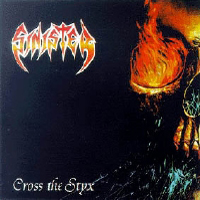 Sinister (NLD) - Cross The Styx