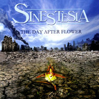 Sinestesia (ITA) - The Day After Flower