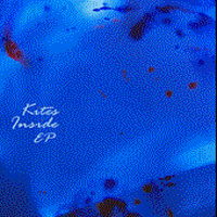 Kites - Inside (EP)