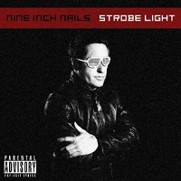 Nine Inch Nails - Strobe Light