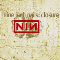 Nine Inch Nails - Closure (CD 1)
