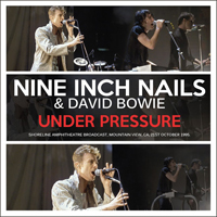 Nine Inch Nails - Under Pressure (Live) (CD 1) (feat. David Bowie)