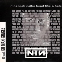 Nine Inch Nails - Head Like A Hole (Maxi-Single)