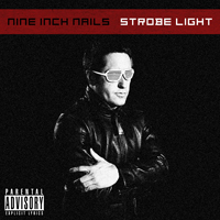 Nine Inch Nails - Strobe Light (2019 Edition)