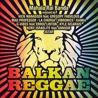 Mahala Rai Banda - Balkan Reggae (Remixes)