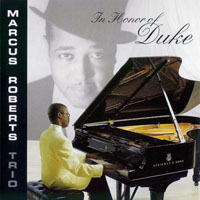 Marcus Roberts Trio - In Honor of Duke