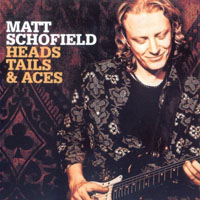 Matt Schofield Trio - Heads, Tails & Aces