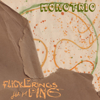 Monotrio - Flickerings Jumping (EP)