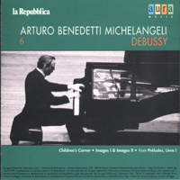 Arturo Benedetti Michelangeli - Arturo Benedetti Michelangeli Music Collection (CD 6)