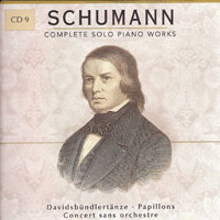 Robert Schumann - Schumann - Complete Solo Piano Works (CD 09: Davidsbundlertanze, Papillons, Piano Concerto without Orchestra)