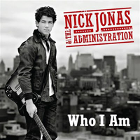 Nick Jonas & The Administration - Who I Am