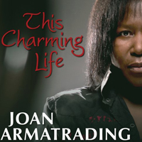 Joan Armatrading - This Charming Life