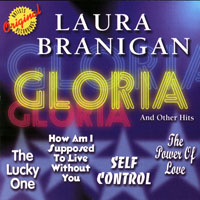 Laura Branigan - Gloria And Other Hits