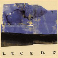 Lucero (USA) - Lucero