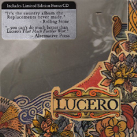 Lucero (USA) - That Much Further West (CD 2)