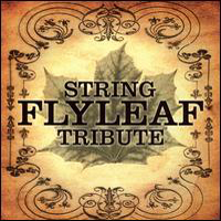 String Tribute Players - Flyleaf String Tribute