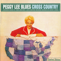 Peggy Lee - Blues Cross Country