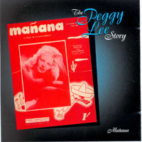 Peggy Lee - The Peggy Lee Story (CD 3 - Manana)
