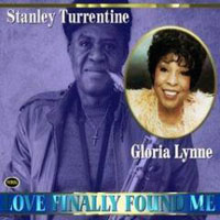 Stanley Turrentine - Love's Finally Found Me! (split)