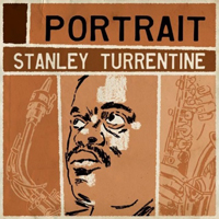 Stanley Turrentine - Portrait
